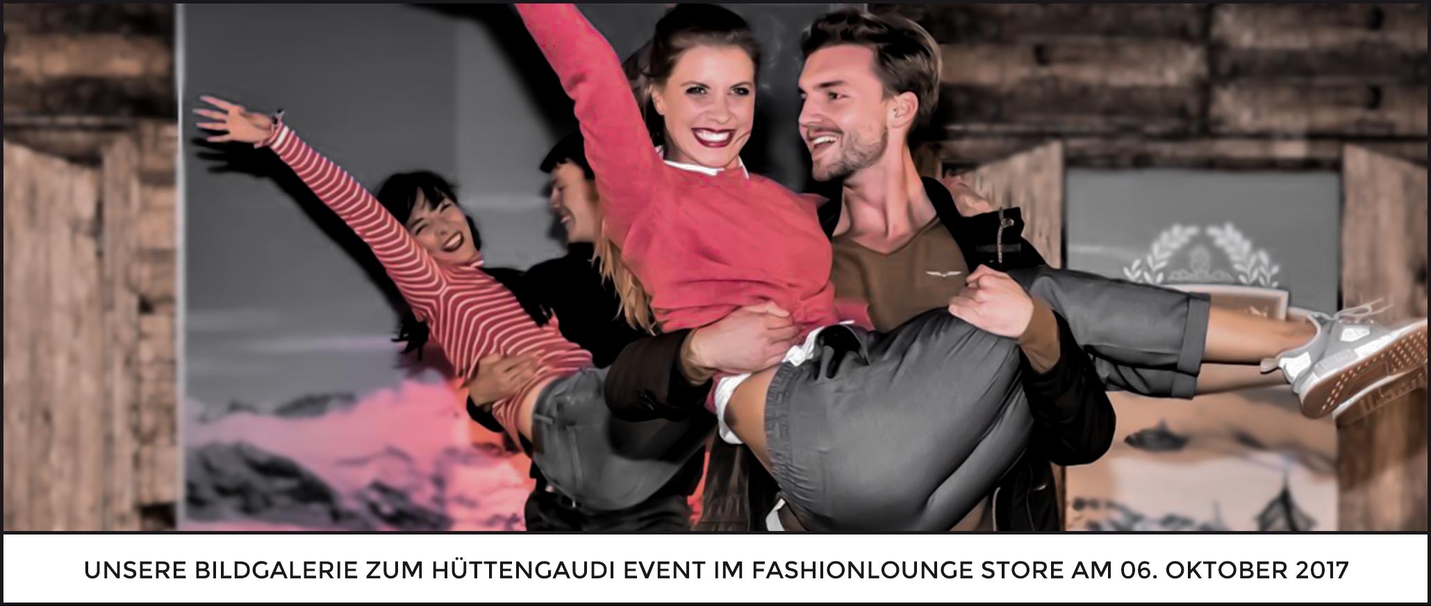 Fashionlounge Kundenabend Huettengaudi